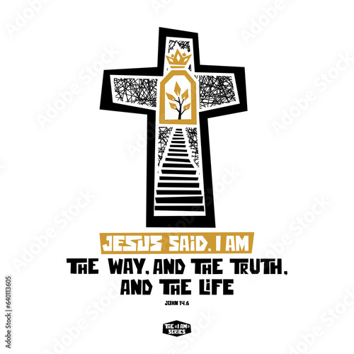 The "I'am" series. Jesus said I'am - the way, and the truth, and the life.