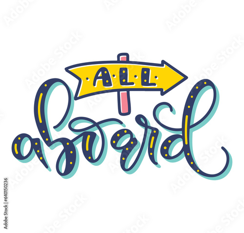 All aboard colored lettering isolated on white background. Vector illustration