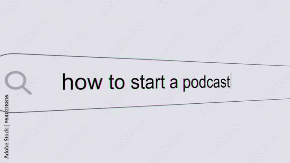 How to start a podcast - Internet browser search bar typing podcast related question with camera movement.