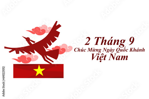 Translate: September 2, Happy National day of Vietnam. Happy National day vector illustration. Suitable for greeting card, poster and banner.