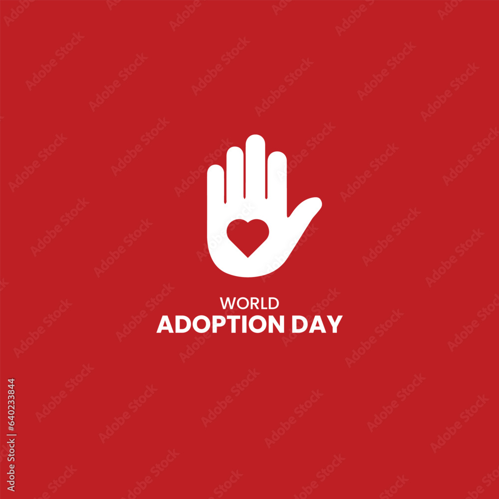 World Adoption Day. Vector illustration on the theme of Adoption. World Adoption Day. Vector illustration on the theme of Adoption.