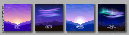 Vector images with night and morning landscape. Aurora borealis, sunrise, night sky, mountain ranges and forest. Mountain tourism. Set of posters for postcard, invitation, advertisement, banner.