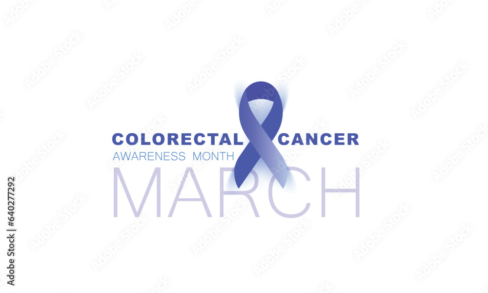 National Colorectal Cancer Awareness Month. Background, Banner, Card ...