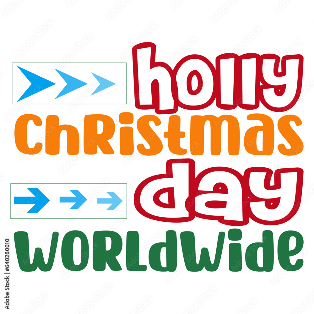 Holly Christmas day worldwide