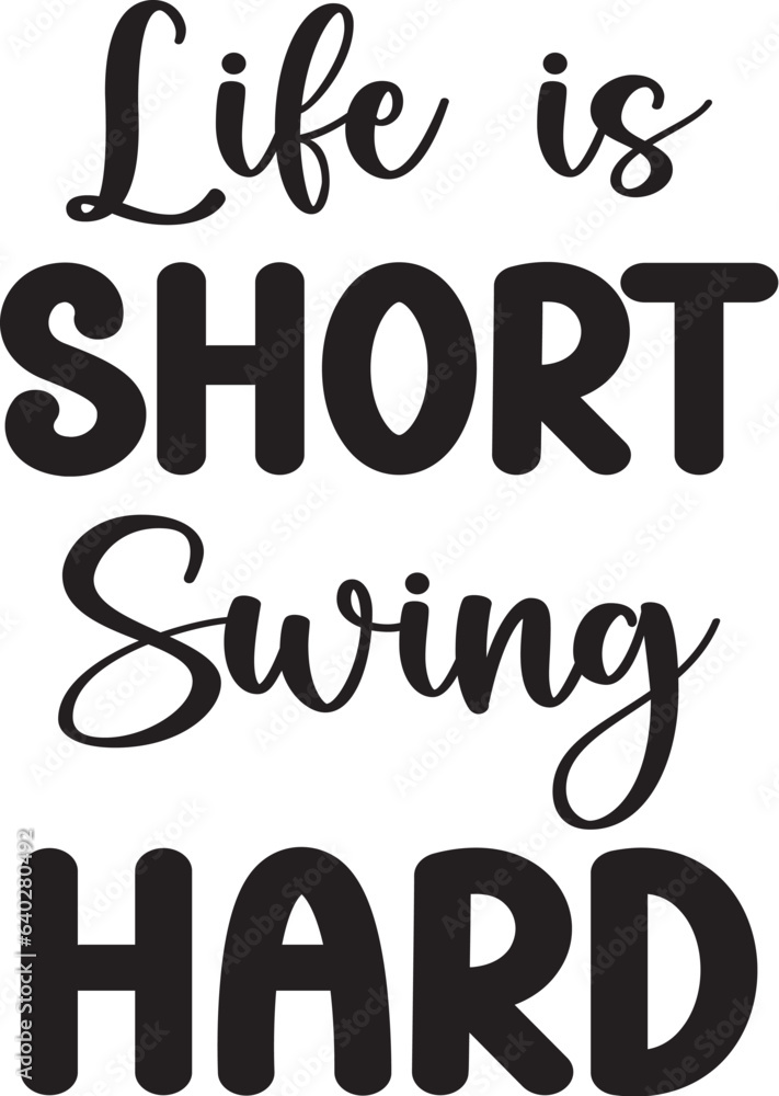 Life is Short, Swing Hard eps Life is Short, Swing Hard eps