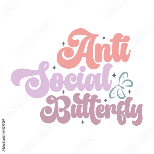 Anti-social Butterfly