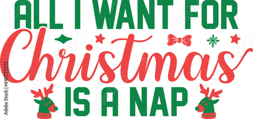 All I Want For Christmas Is A Nap