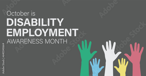 October is National Disability Employment Awareness Month. Vector banner.