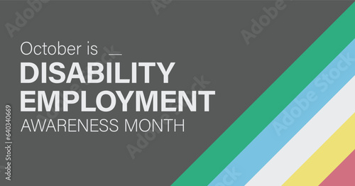 October is National Disability Employment Awareness Month. Vector banner.