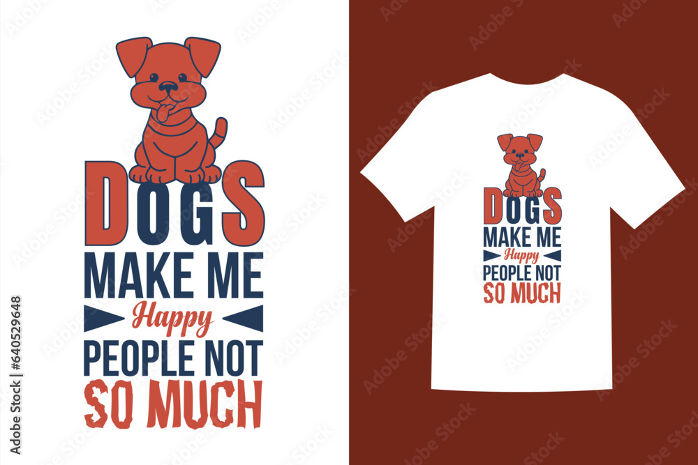 t shirt design, Dog T-shirt Design, Dog Lover // Dog Typography T-shirt , Bulldog Vector T-shirt, Dog Vector Graphic T-shirt Design. t shirt design, Dog T-shirt Design, Dog Lover // Dog Typography T-shirt , Bulldog Vector T-shirt, Dog Vector Graphic T-shirt Design.