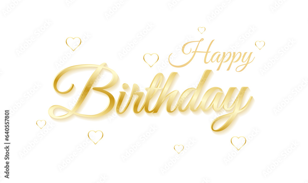 Happy Birthday, my love. Vector illustration in gold with hearts and shadows on white background