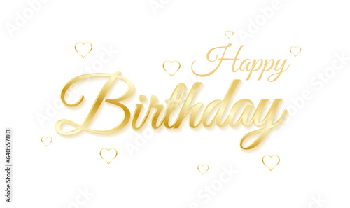 Happy Birthday, my love. Vector illustration in gold with hearts and shadows on white background