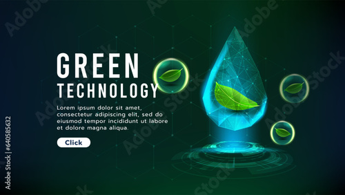Leaf inside of falling drop water and bubble.Low polygon.Green technology and environment concept, water management and ecology system.Hi-tech and futuristic.Digital and technology concept background.