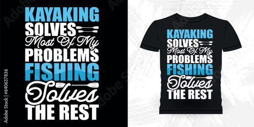Fishing Funny Paddling Boat Retro Vintage Kayaking T-shirt Design