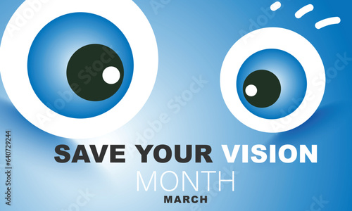 March is save your vision month. background, banner, card, poster, template. Vector illustration.