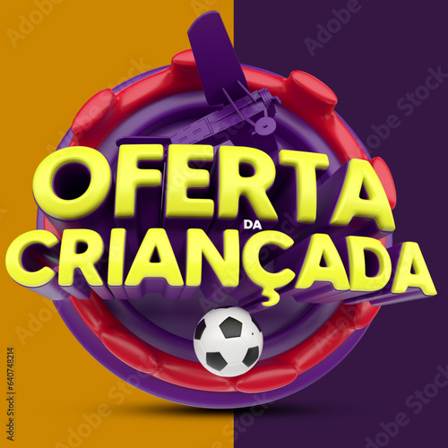 selo 3d ''oferta da criançada''.