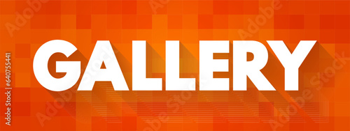 Gallery is a room or a building in which visual art is displayed, text concept background