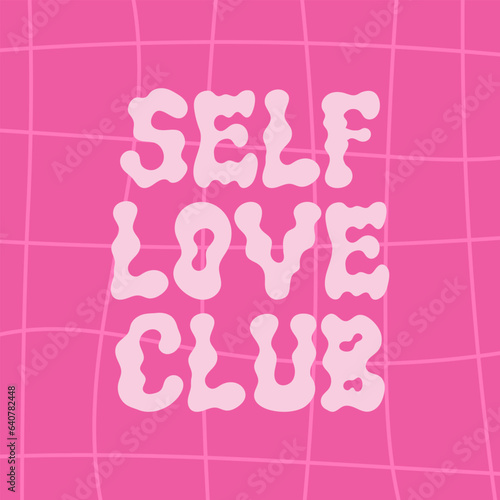 Self love club wavy lettering on checkered background. Vector inscription in groovy psychedelic style
