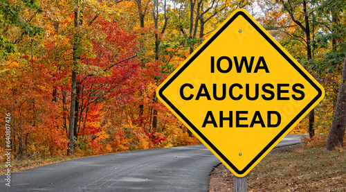 Iowa Caucuses Ahead Caution Sign Autumn Background photo