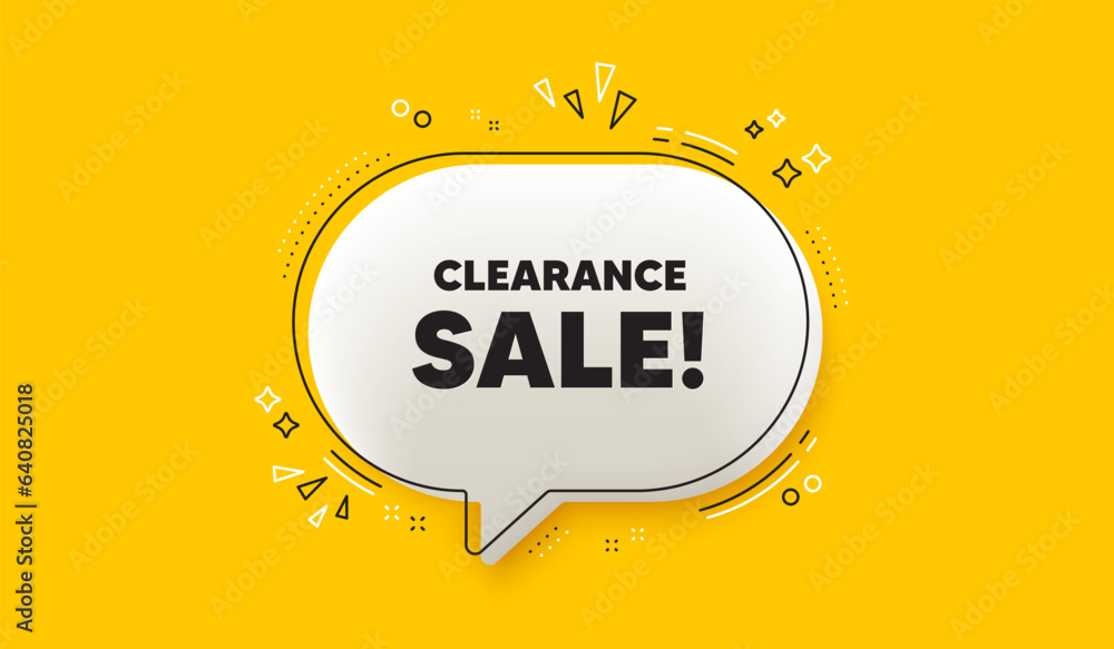 Clearance sale tag. 3d speech bubble yellow banner. Special offer price sign. Advertising discounts symbol. Clearance sale chat speech bubble message. Talk box infographics. Vector