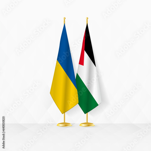 Ukraine and Palestine flags on flag stand, illustration for diplomacy and other meeting between Ukraine and Palestine.