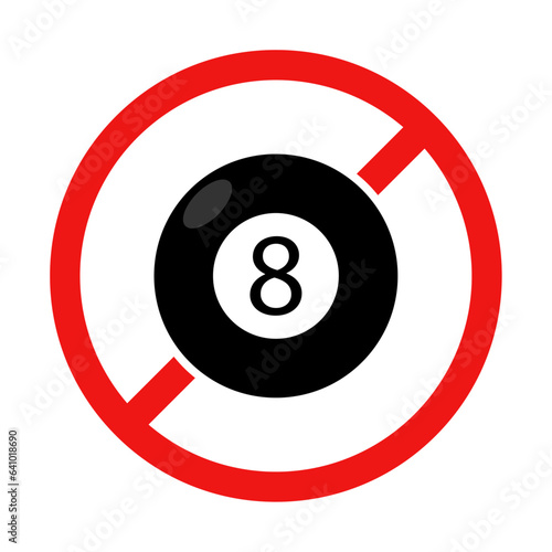 No 8 Ball Sign on White Background