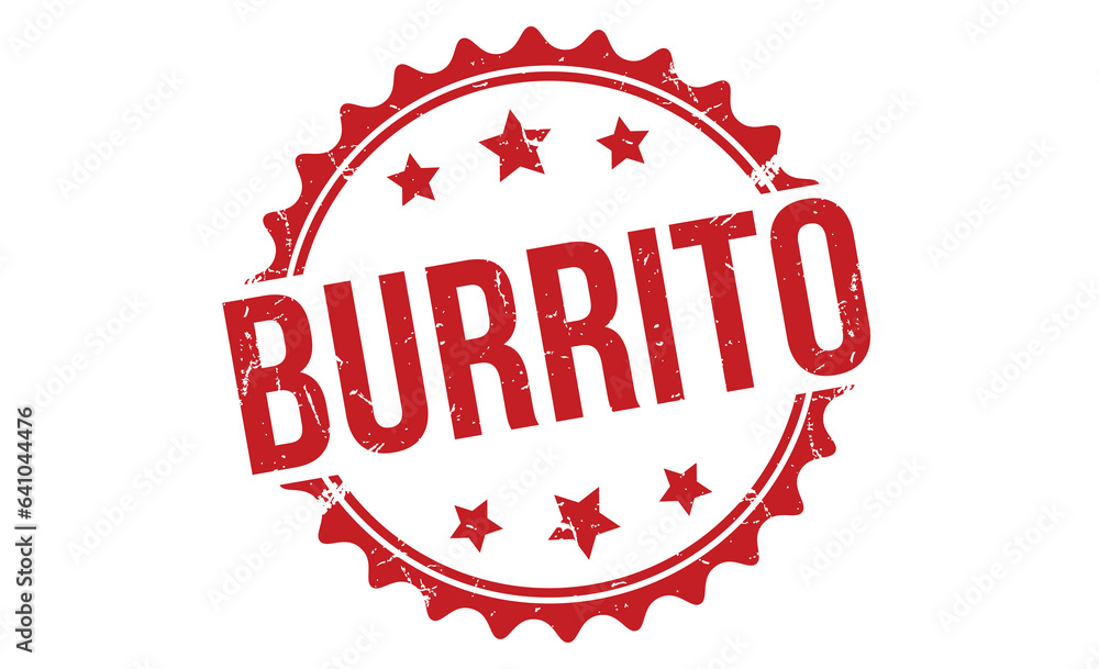 Burrito stamp red rubber stamp on white background. Burrito stamp sign. Burrito stamp. Burrito stamp red rubber stamp on white background. Burrito stamp sign. Burrito stamp.
