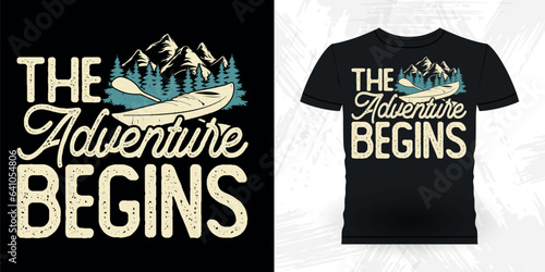 The Adventure Begins Funny Paddling Boat Retro Vintage Kayaking T-shirt Design