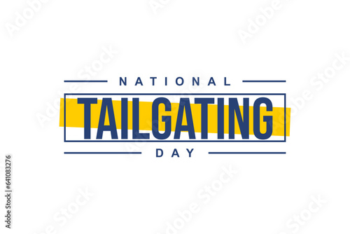 National Tailgating Day background template Holiday concept