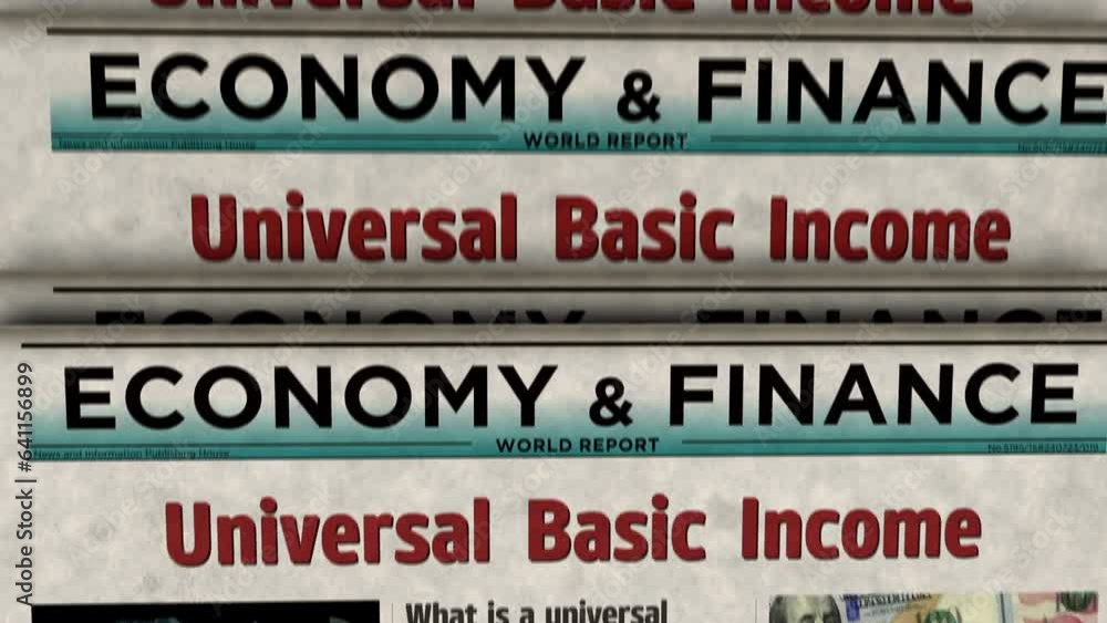 Universal basic income citizens salary payment and social redistribution vintage news and newspaper printing. Abstract concept retro headlines 3d. Universal basic income citizens salary payment and social redistribution vintage news and newspaper printing. Abstract concept retro headlines 3d.