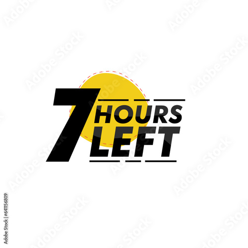 Hours left countdown bages Illustration for promotion, promo offer. Flat badge with number of count down hours. 