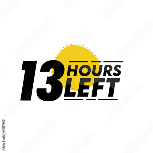 Hours left countdown bages Illustration for promotion, promo offer. Flat badge with number of count down hours. 