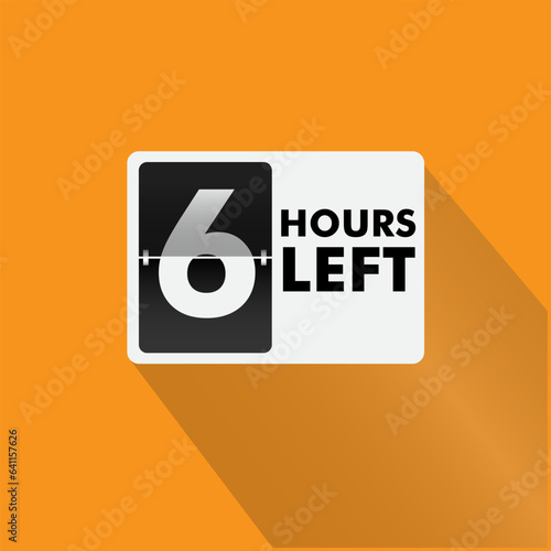 Hours left countdown bages Illustration for promotion, promo offer. Flat badge with number of count down hours. 