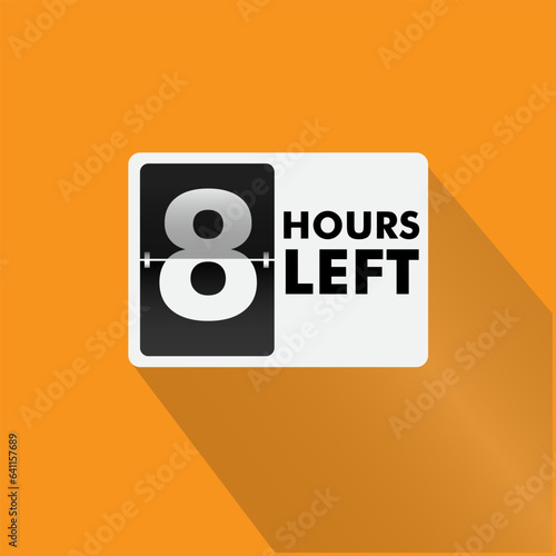 Hours left countdown bages Illustration for promotion, promo offer. Flat badge with number of count down hours. 