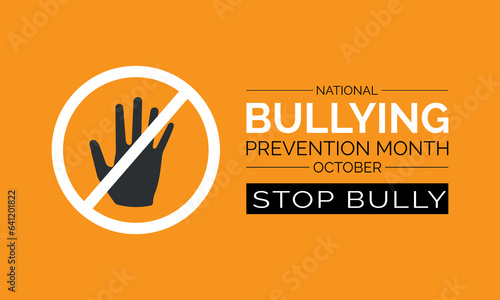 National Bullying Prevention Month Raises Awareness, Empathy, and Advocacy for Safer Communities. Vector Illustration Template.