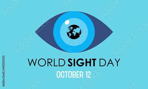 Celebrate World Sight Day - Promoting Global Eye Health and Vision Wellness through Awareness and Action. Clarity and Vision for a Brighter World Vector Illustration Template.