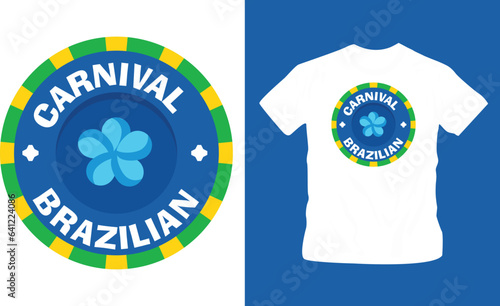Brazilian Carnival vector cool label t shirt design editable template