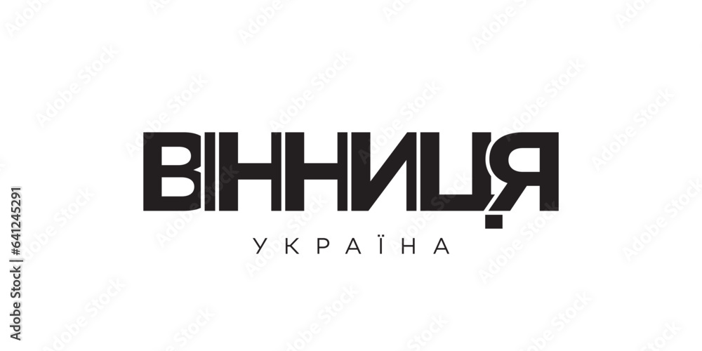Vinnytsia in the Ukraine emblem. The design features a geometric style, vector illustration with bold typography in a modern font. The graphic slogan lettering. Vinnytsia in the Ukraine emblem. The design features a geometric style, vector illustration with bold typography in a modern font. The graphic slogan lettering.