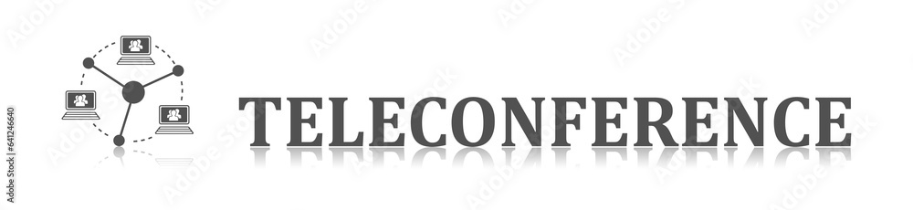 Concept of teleconference Concept of teleconference