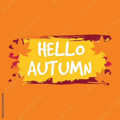 Autumn Style Grunge Banners. Hello Autumn Background, Vector illustration. Concept autumn advertising for your designs
