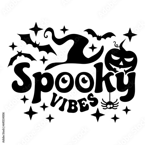 Spooky Vibes Halloween design . Perfect design for halloween celebration.