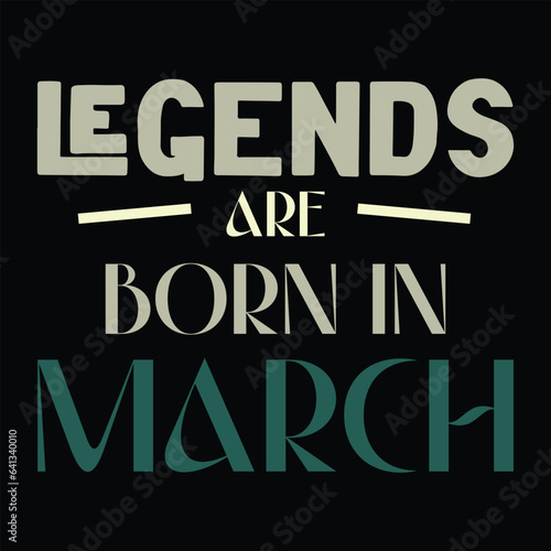 BIRTH MONTH MINIMALIST TYPOGRAPHY VECTOR DESIGN FOR TEES. LEGENDS ARE BORN IN.