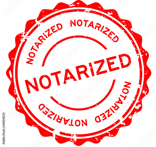 Grunge red notarized word round rubber seal stamp on white background