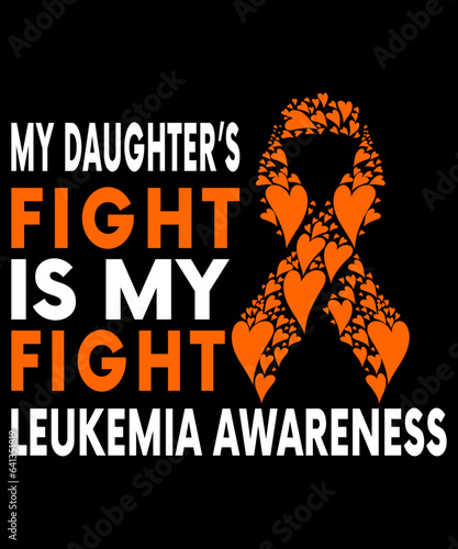 Leukemia Awareness. My daughter’s fight is my fight