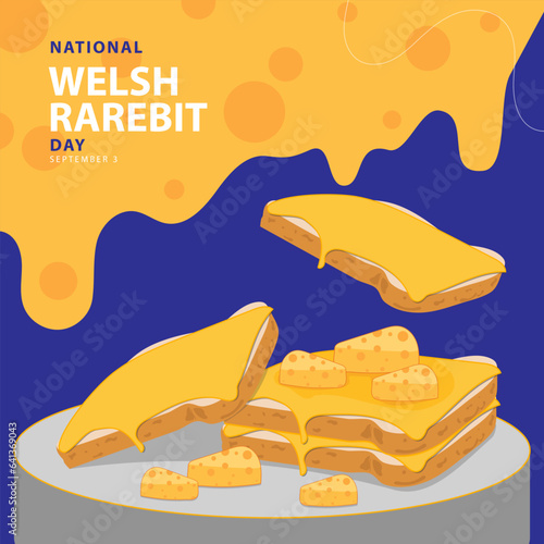 National Welsh Rarebit Day on september 3, with vector illustration some toasted bread on the podium, cheese served over toast and text isolated on abstract background for commemorate and celebrate.