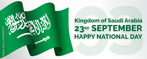Saudi National Day 93. 23rd September. Kingdom of Saudi Arabia flag