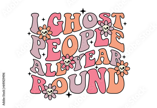 Hallowen Quote, Spooky Season,Retro Halloween, 