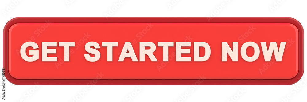Get started now button. button. 3D illustration. Get started now button. button. 3D illustration.