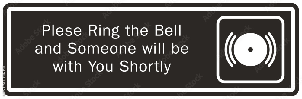 Ring bell sign and labels please ring bell and someone will be with you shortly