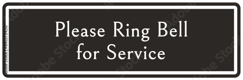 Ring bell sign and labels please ring bell for service